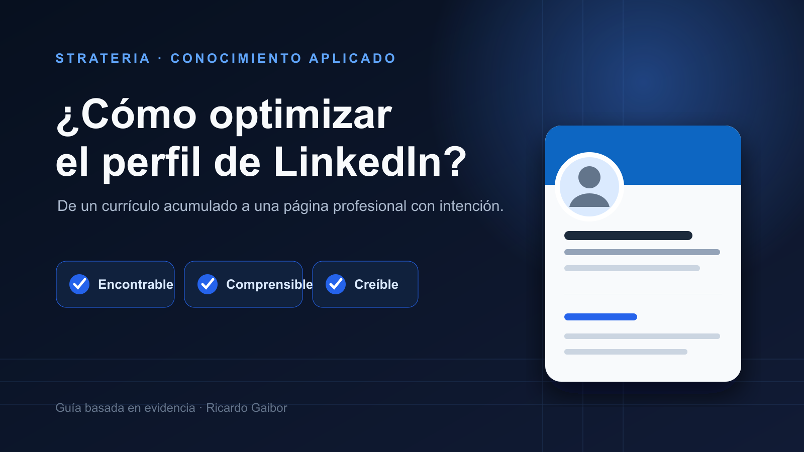 ¿Cómo optimizar el perfil de LinkedIn?